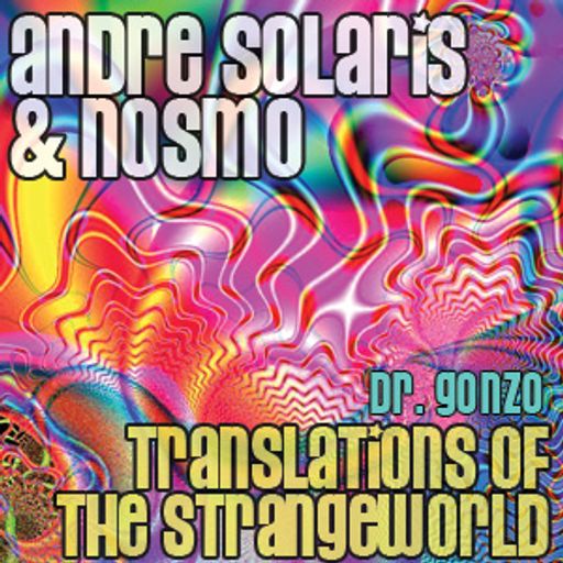 Dr Gonzo (Chapter 2)  - Translations Of The Strangeworld  Book 1