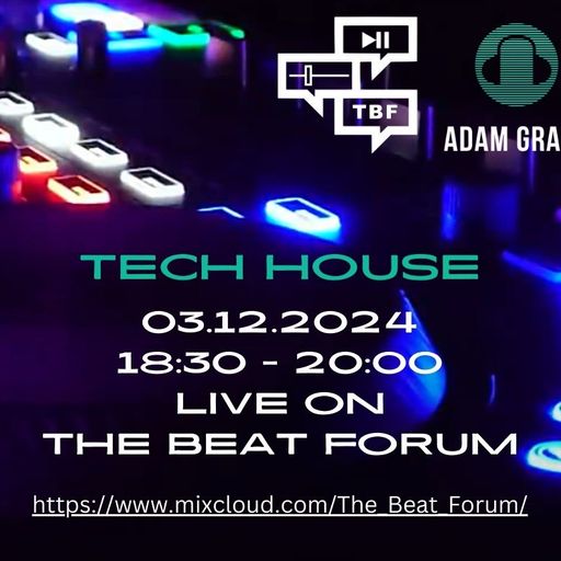 Adam Grant - Tech House Tuesday 03.12.24 (Live)