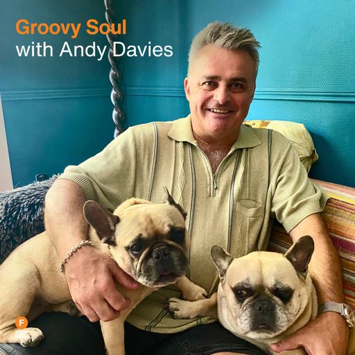 Groovy Soul - Andy Davies — 20 July 2025