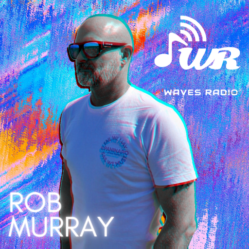 ROB MURRAY Return Sessions for WAVES Radio #31