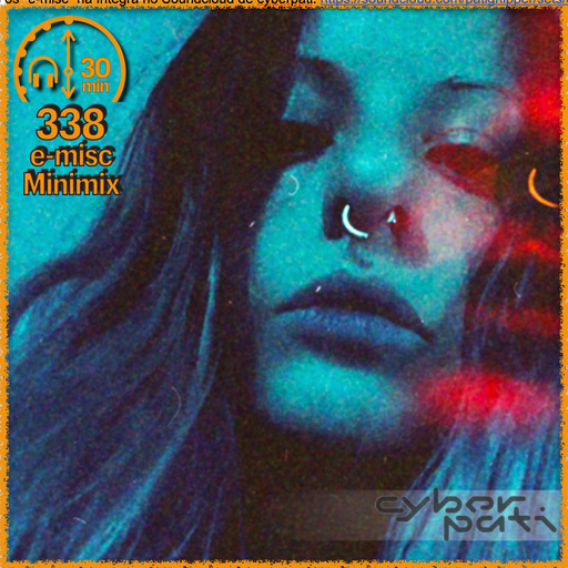 MHMS338 DJ Cyberpati - E-misc Minimix