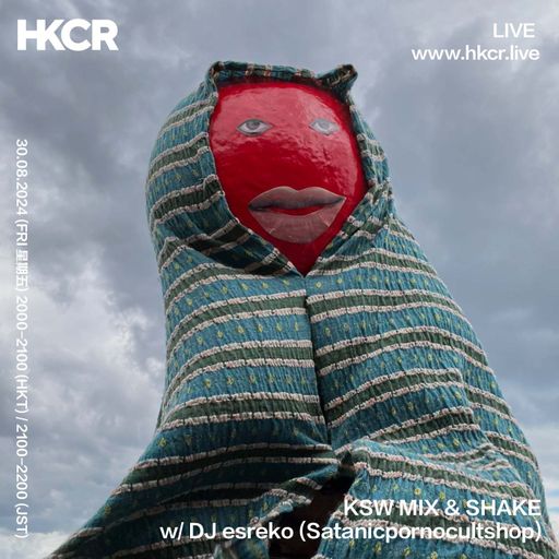 KSW MIX & SHAKE with DJ esreko (Satanicpornocultshop) - 30/08/24