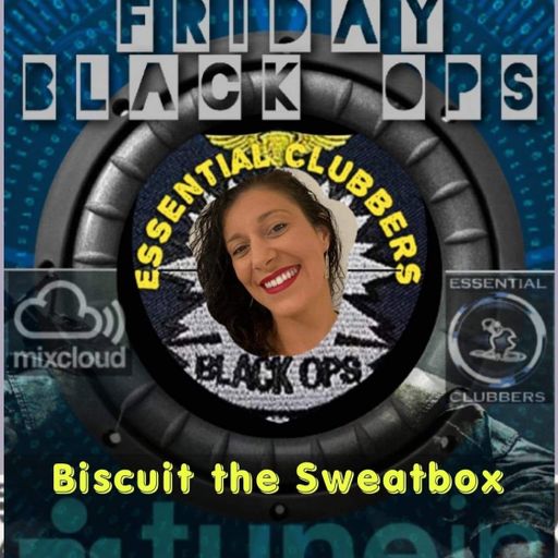 Biscuit (The Sweatbox)-Live on Essential Clubbers Radio-The Pajama Show-Saturday Black Ops 3.04.2021