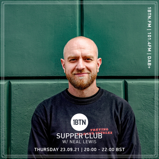 Supper Club with Neal Lewis - 23.09.2021