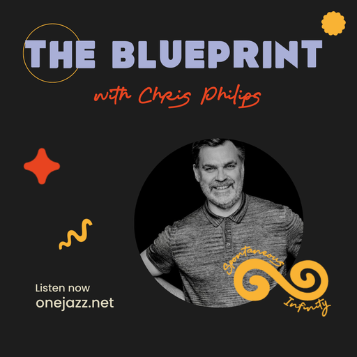 Chris Philips Presents: The Blueprint (4 March 2025)