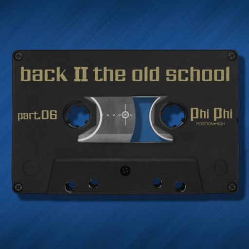Phi-Phi - Back II The Old School Vol. 6