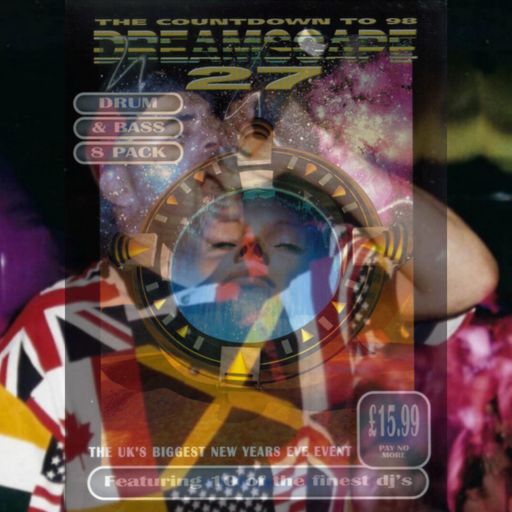 DREAMSCAPE 27 - THE COUNTDOWN TO 1998 31.12.97 KENNY KEN AND STEVIE HYPER D