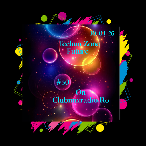 TECHNO ZONE FUTURE #50 ON CLUBMIXRADIO.RO 10-04-26( Mix by Blackfingers )