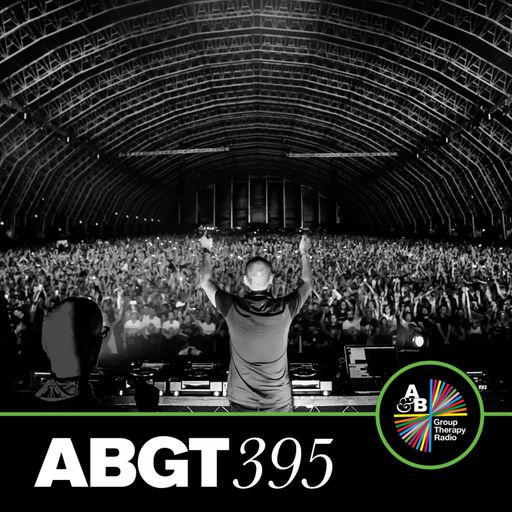 Group Therapy 395 with Above & Beyond and BLR