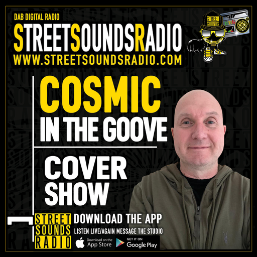 In The Groove with Cosmic on Street Sounds Radio 2000-2200 30/10/2022