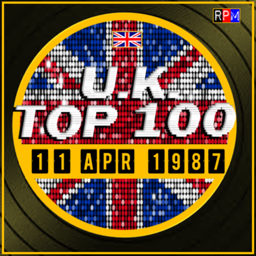 UK TOP 100 : 05 - 11 APRIL 1987