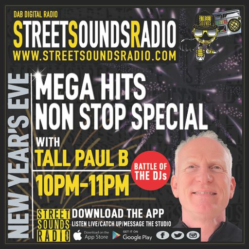 Tall Paul B - Battle of the DJs. New Year's Eve Megamix Hits Special 2200-2300 31-12-2022