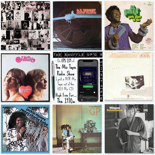 MTR 139 | HI54… THE 1970s | THE MIX TAPE RADIO SHOW