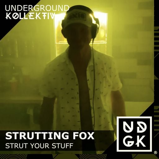 Strutting Fox - Strut Your Stuff 05/26 - Bouncy (UDGK: 10/05/2026)