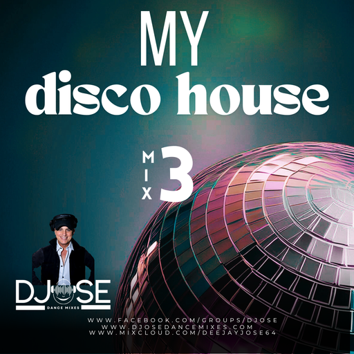 My Disco House Mix 3