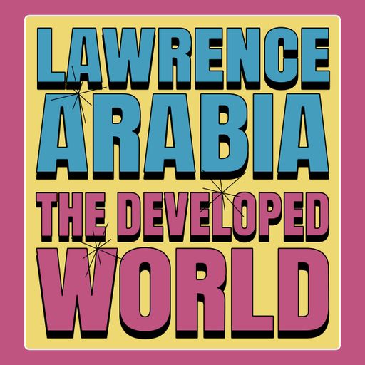 "The Developed World" Single Release & Tour: Lawrence Arabia on Breakfast - 14/12/2022