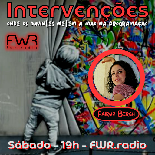 Intervenções 070 - Fairuz Bergh - 11.3.2023