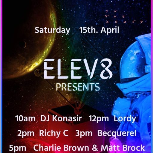 Elev8Radio Live - Matt Brock x Charlie Brown 15-04-23