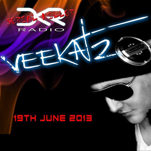 DKR Serial Killers Radio Show 9 - Veekatz (19th June 2013)