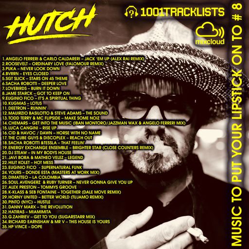 HUTCH PRESENTS - MUSIC TO PUT YOUR LIPSTICK ON TO 8
