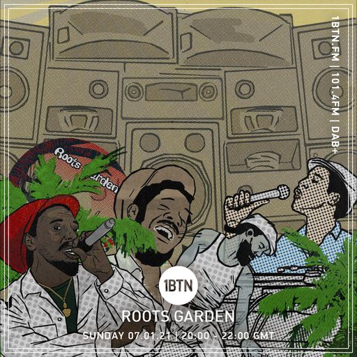 Roots Garden - 07.01.2021