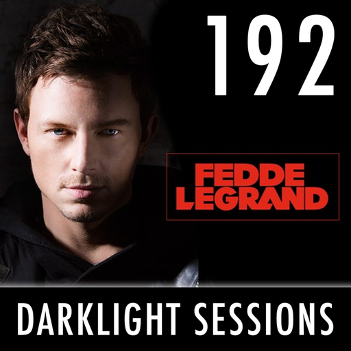 Fedde Le Grand - Darklight Sessions 192
