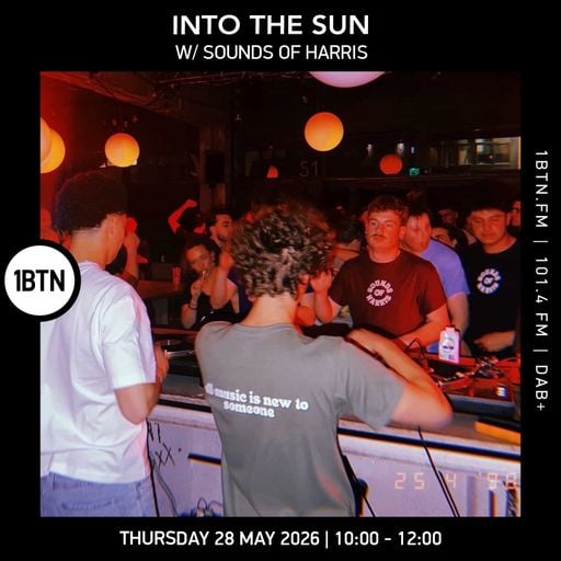 Into The Sun w/ Sound Of Harris - 28.05.26