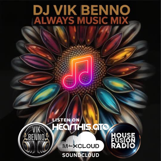 DJ Vik Benno Always Music Mix