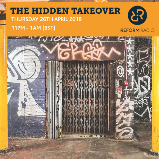 The Hidden Takeover 26th April 2018