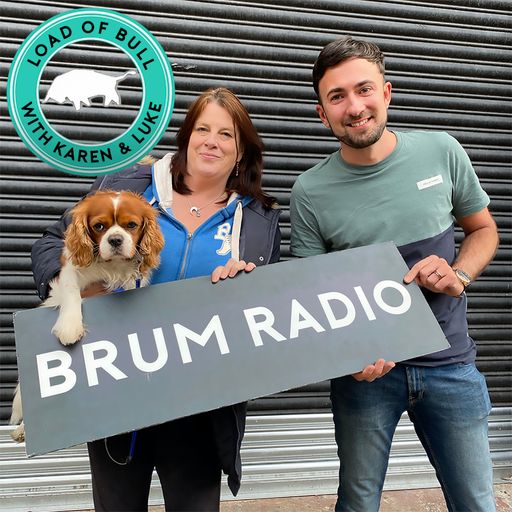 Load Of Bull with Karen & Luke and guest Natalie Davidson (31/08/2020)