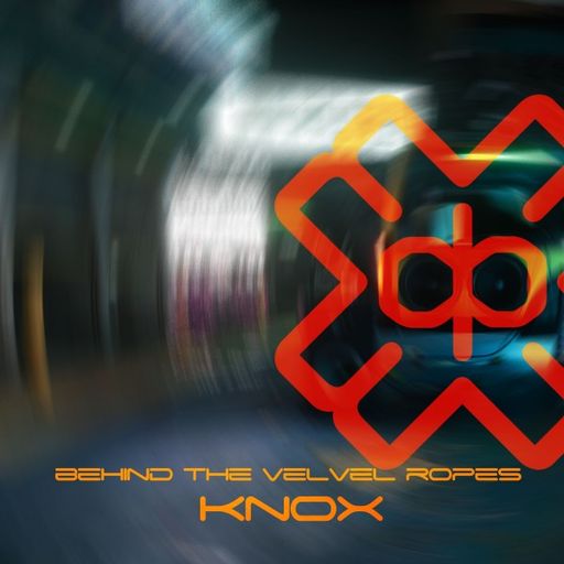 Knox - Behind The Velvet Ropes (23/08/25)