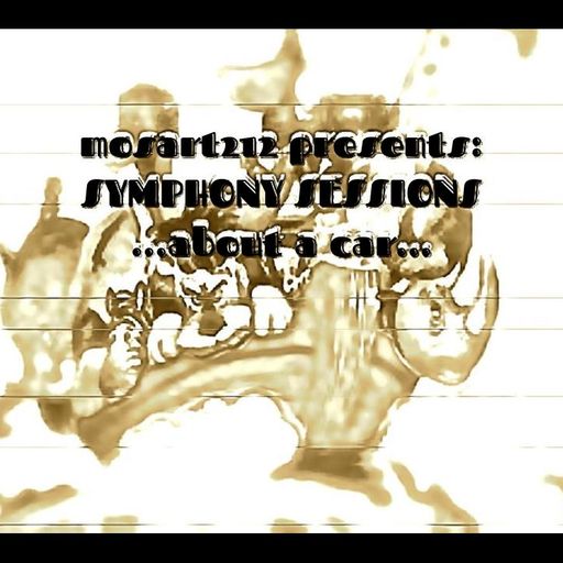 Symphony Sessions - About A Car