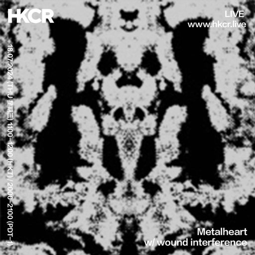 Metalheart w/ wound interference - 18/07/2024
