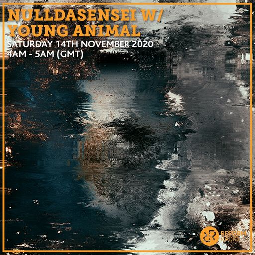 NullDaSensei w/ YOUNG ANIMAL 14th November 2020