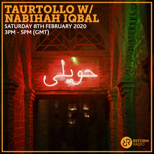 Taurtollo w/ Nabihah Iqbal 8th February 2020