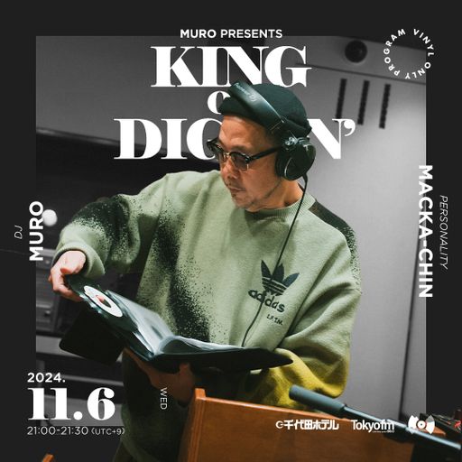 DJ Muro - King Of Diggin' 『DIGGIN' BigCrown』 (TokyoFM) - 2024.11.06