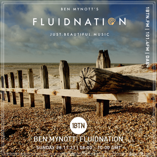 Ben Mynott's Fluidnation - The Sunday Sessions - 28.11.2021
