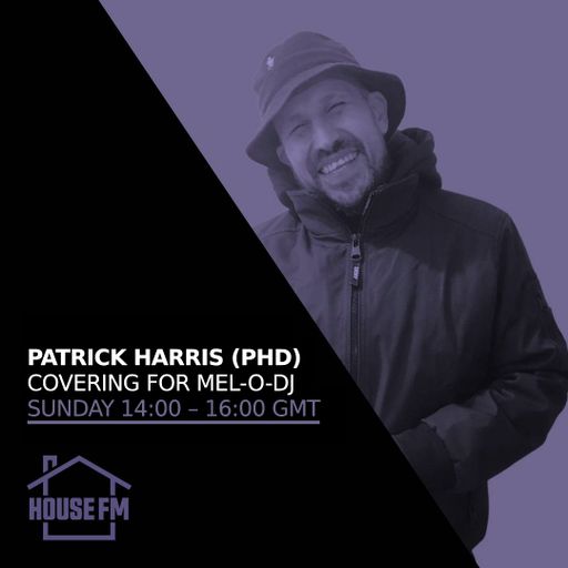 Patrick Harris (PhD) - Covering for Mel-O-DJ 11 MAY 2025