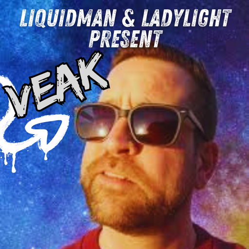 Liquidman & LadyLight Present Veak