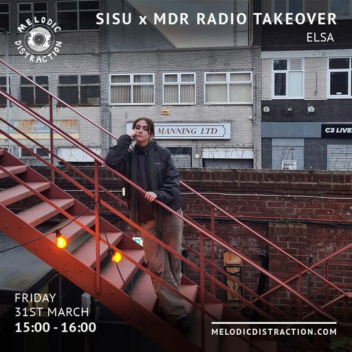 Sisu & Friends Radio Takeover with Elsa (March '23)