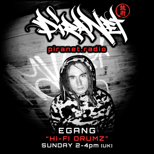 PIRANET - EGANG - HI-FI DRUMZ - 001 - [APRIL-26TH -2006]