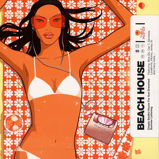 BEACH HOUSE | HEDKANDI RETURN TO THE CLASSICS