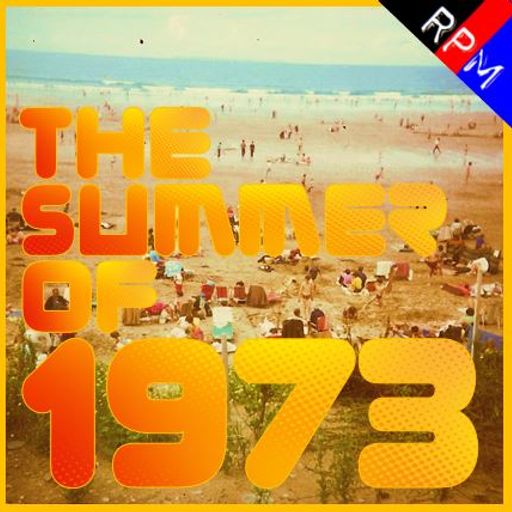 THE SUMMER OF 1973 :  STANDARD EDITION