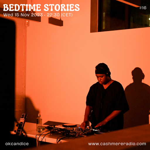 Bedtime Stories w/ okcandice #16 – Ceasefire Now! 15.11.2023