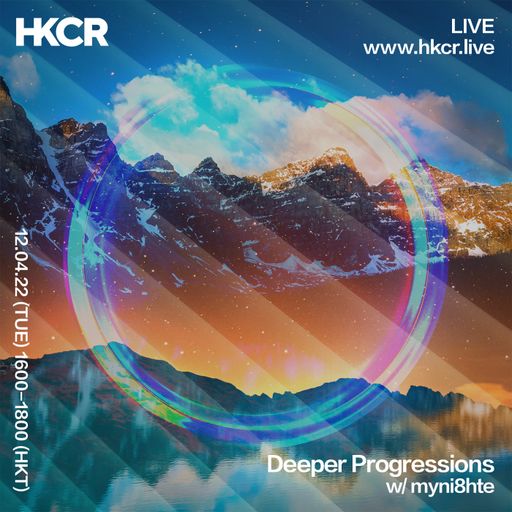 Deeper Progressions w/ myni8hte - 12/04/2022