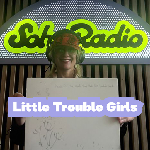 Little Trouble Girls (06/12/2025)