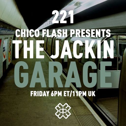 Chico Flash - The Jackin’ Garage (05/05/23)