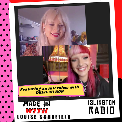 Made In with Louise Schofield (26/05/2021)