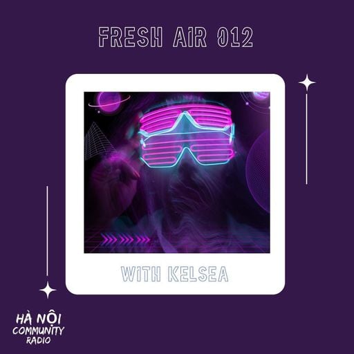 Fresh Air Ep 12 19.03.22