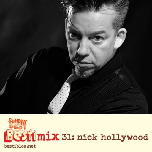 Bestimix 31: Nick Hollywood